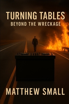 Paperback Turning Tables: Beyond the Wreckage Book