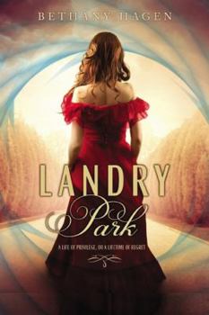 Landry Park - Book #1 of the Landry Park