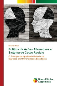 Paperback Política de Ações Afirmativas e Sistema de Cotas Raciais [Portuguese] Book