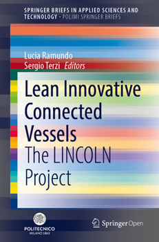 Paperback Lean Innovative Connected Vessels: The Lincoln Project Book