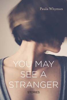 Paperback You May See a Stranger: Stories Book