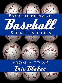 Paperback Encyclopedia of Baseball Statistics: From A to Zr Book