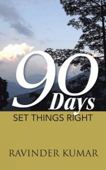 Paperback 90 Days: Set Things Right Book