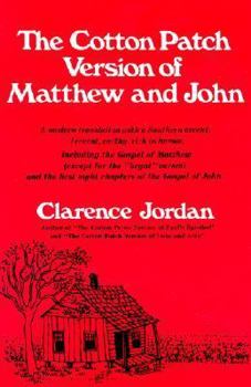 Paperback Cotton Patch Version of Matthew and John Book