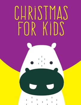 Paperback Christmas For Kids: Super Cute Kawaii Animals Coloring Pages Book