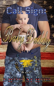 Paperback Call Sign: Baby Daddy Book