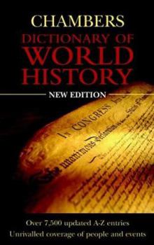 Hardcover Chambers Dictionary of World History Book