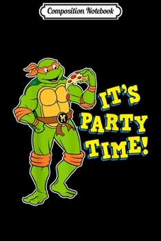 Composition Notebook: nage Mutant Ninja Turtles Leonardo Party Time  Journal/Notebook Blank Lined Ruled 6x9 100 Pages