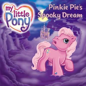 My Little Pony: Pinkie Pie's Spooky Dream - Book  of the My Little Pony