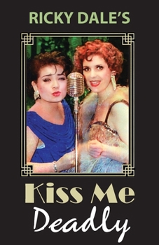 Paperback Kiss Me Deadly Book
