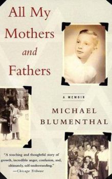Paperback All My Mothers and Fathers: A Memoir Book