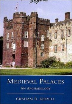 Hardcover Medieval Palaces: An Archaeology Book
