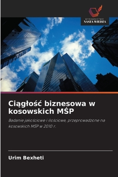 Paperback Ciąglośc biznesowa w kosowskich MŚP [Polish] Book