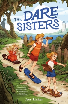 The Dare Sisters - Book #1 of the Dare Sisters