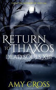 Return to Thaxos (Dead Souls)
