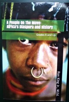 Paperback A People On The Move: Africa's Diaspora and History Book
