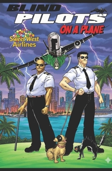 Paperback Blind Pilots on a Plane Book