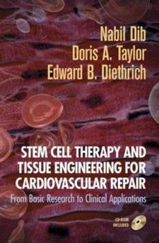 Hardcover Stem Cell Therapy and Tissue Engineering for Cardiovascular Repair: From Basic Research to Clinical Applications Book