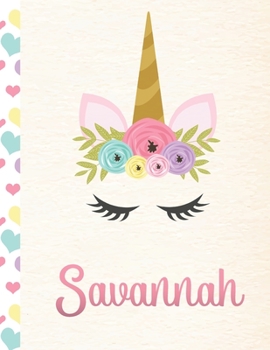 Paperback Savannah: Personalized Unicorn Primary Story Journal For Girls With Pink Name - Half Ruled Dotted Midline and Blank Picture Spac Book