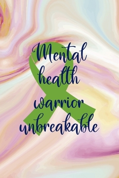 Mental Health Warrior Unbreakable: Mental Health Notebook Journal Composition Blank Lined Diary Notepad 120 Pages Paperback Pink Ink
