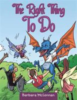 Paperback The Right Thing To Do Book