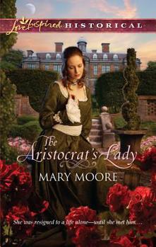 Mass Market Paperback The Aristocrat's Lady Book