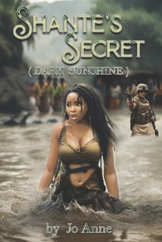 Paperback Dark Sunshine: Shante's Secret Book