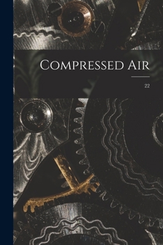 Paperback Compressed Air; 22 Book