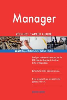 Paperback Manager RED-HOT Career Guide; 2520 REAL Interview Questions Book