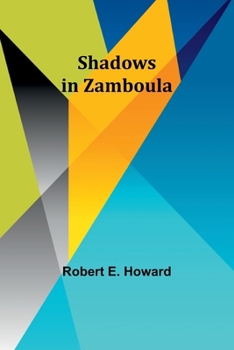 Paperback Shadows in Zamboula Book