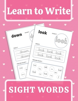 Learn To Write Sight Words: A Magical Sight Words Workbook for Beginning Readers Ages 5-7