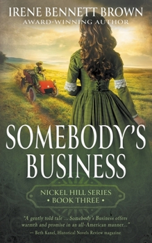 Paperback Somebody's Business: A Classic Historical Western Romance Series Book