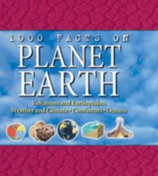 Hardcover 1000 Facts on Planet Earth (1000 Facts On...) Book