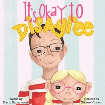 Paperback It's Okay to Disagree Book