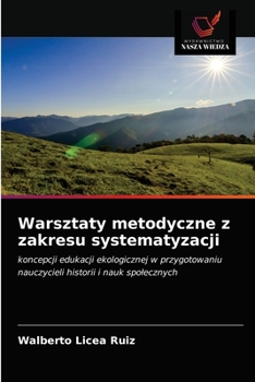 Paperback Warsztaty metodyczne z zakresu systematyzacji [Polish] Book