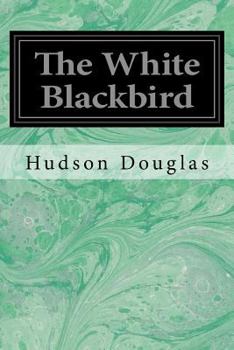 Paperback The White Blackbird Book