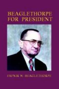 Paperback Beaglethorpe for President Book