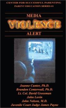 Paperback Media Violence Alert: Informing Parents about the Number One Health Threat in America Today Book