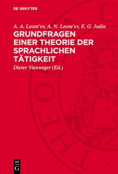 Hardcover Grundfragen Einer Theorie Der Sprachlichen Tätigkeit [German] Book
