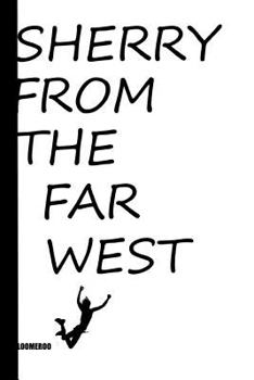 Paperback Sherry from the Far West Book