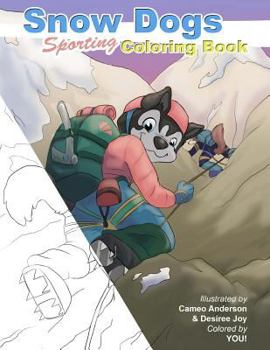 Paperback Snow Dogs ColoringBook: Coloring fun for dog lovers Book