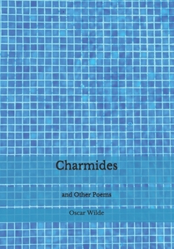 Paperback Charmides: and Other Poems Book