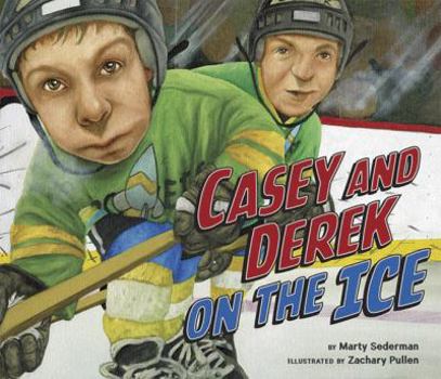 Hardcover Casey and Derek on the Ice Book