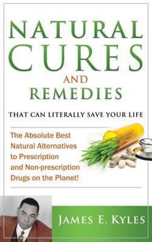 Natural Cures and Remedies That Can Literally Save Your Life