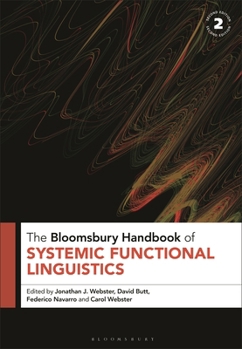 Hardcover The Bloomsbury Handbook of Systemic Functional Linguistics Book
