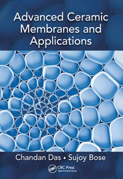 Paperback Advanced Ceramic Membranes and Applications Book