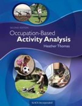 Paperback Occupation-Based Activity Analysis Book