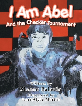 Paperback I Am Abel: And the Checker Tournament Book