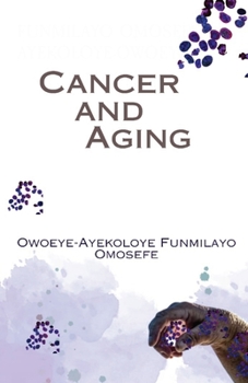 Paperback Cancer and Aging Book