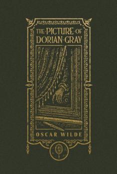 Hardcover The Picture of Dorian Gray (the Gothic Chronicles Collection) Book